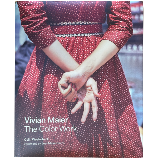 アート・デザイン・音楽 Vivian Maier The Color Work The Color Work – Zontiga