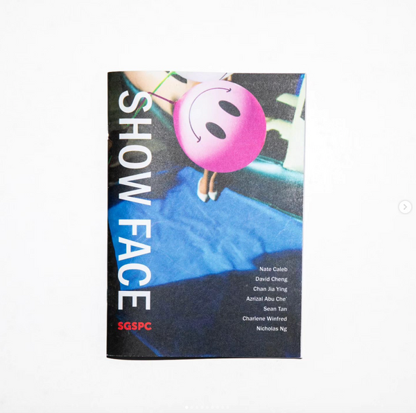 Show Face SGSPC Zine