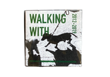 Walking with...