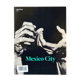 Aperture 杂志 #236 墨西哥城 - ​​2019 年秋季