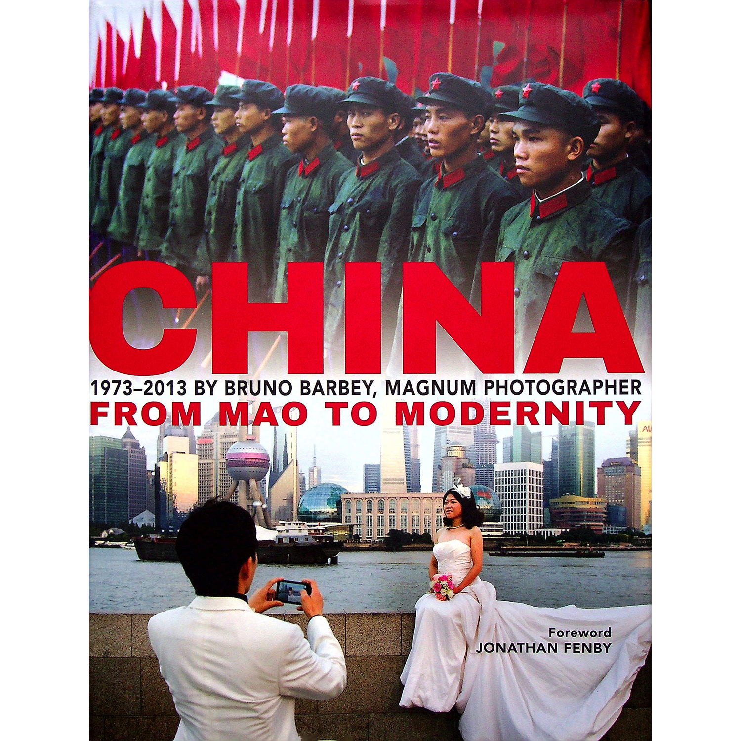 中国：1973 - 2013 从毛泽东到现代性