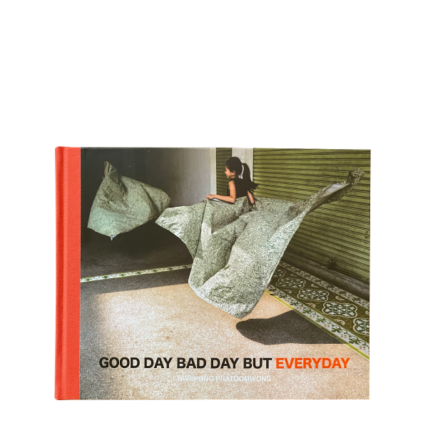 GOOD DAY BAD DAY BUT EVERYDAY